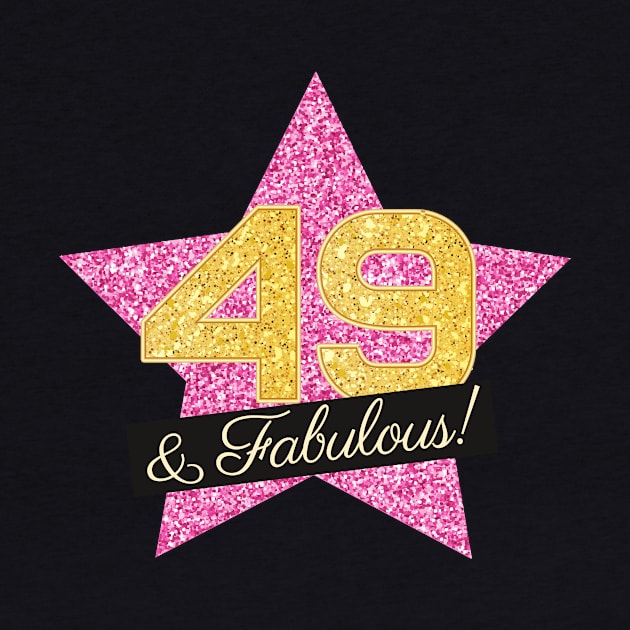 49th Birthday Gifts Women Fabulous - Pink Gold by BetterManufaktur